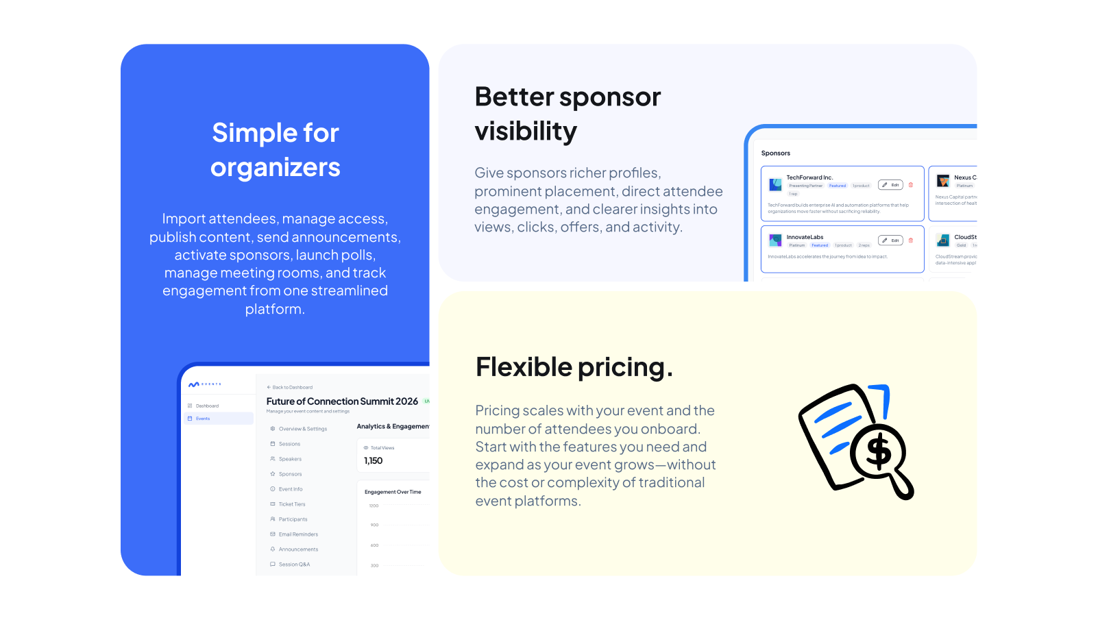 Simple for organizers, better sponsor visibility, and flexible pricing